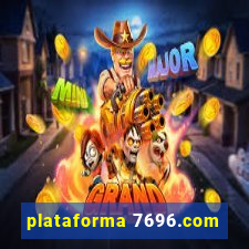 plataforma 7696.com